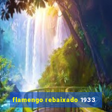 flamengo rebaixado 1933